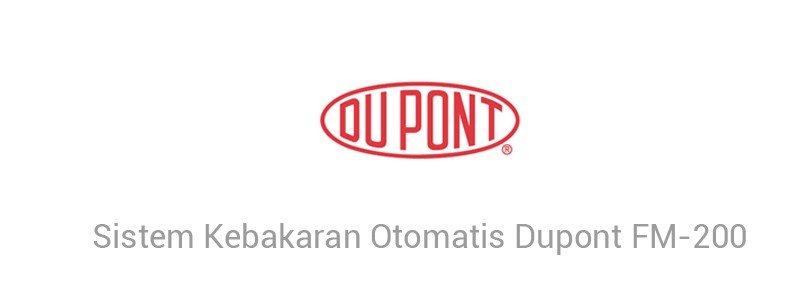 Sistem Kebakaran Otomatis Dupont FM-200